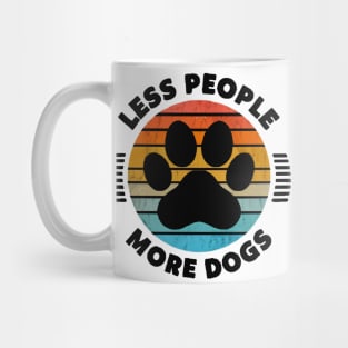 Paw Power: Less People, More Dogs Mug